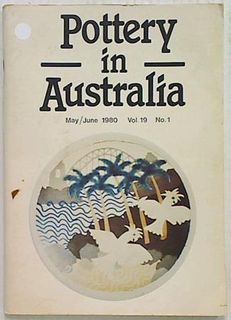 Pottery in Australia. 1980 Volume 19 No. 1