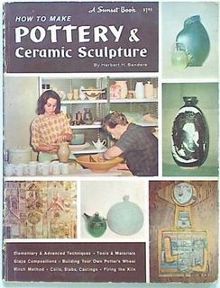 How to Make Pottery & Ceramic Sculpture