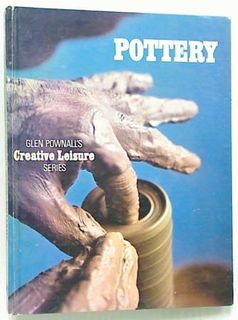Pottery; Creative Leisure Series