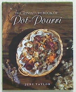 The Miniature Book of Pot-Pourri