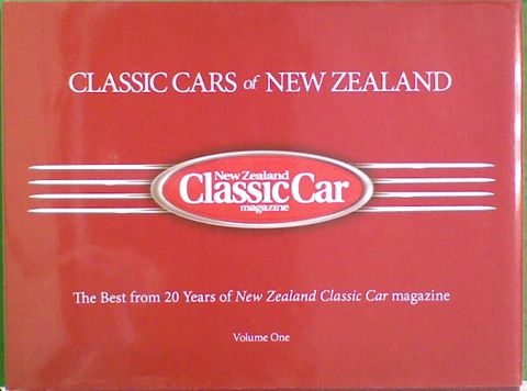 Classic Cars of New Zealand: The Best from 20 Years of