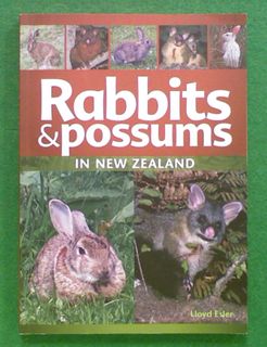 Rabbits & Possums in New Zealand