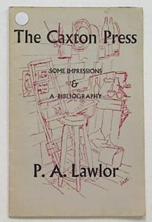 The Caxton Press: Some Impressions
