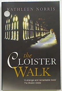 The Cloister Walk