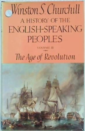 A History of the English Speaking People V3