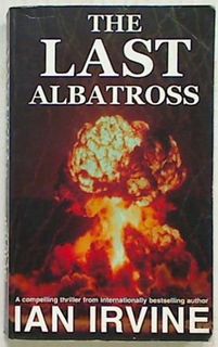 The Last Albatross. Book One