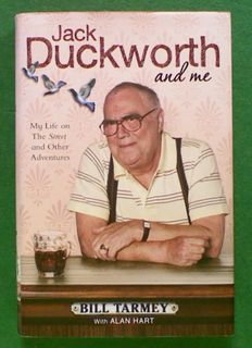 Jack Duckworth and Me: My Life on thr Street