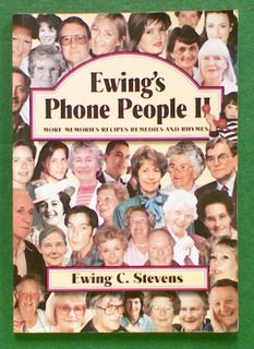 Ewing's Phone People II : More Memories Recipes, Remedies
