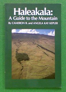 Haleakala: A Guide to the Mountain