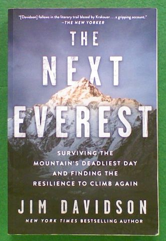 The Next Everest: Surviving the Mountain's Deadliest Day