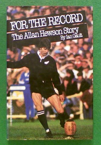 For The Record: The Allan Hewson Story (Signed)