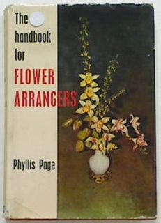The Handbook For Flower Arrangers