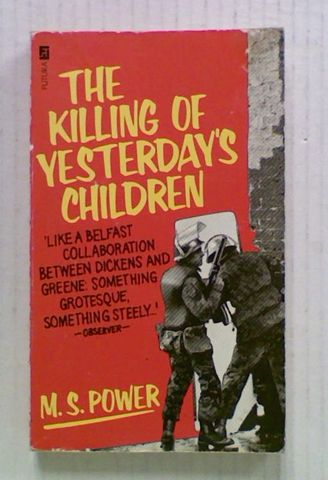 The Killing of Yesterdays Children