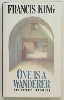 One is a Wanderer. Selected Stories (Hard Cover)