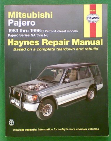 Mitsubishi Pajero 1983 thru 1996 Petrol & Diesel Models