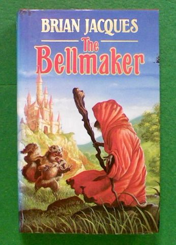 The Bellmaker (Bk 7 in the Redwall Series)