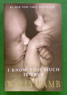 I Know This Much Is True