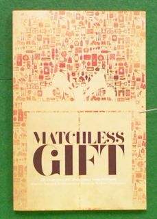 The Matchless Gift