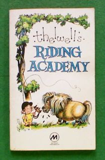 Thelwell's Riding Academy