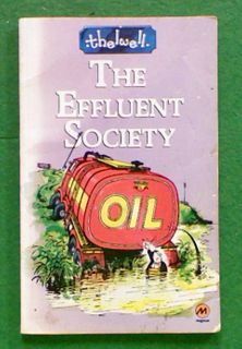 The Effluent Society