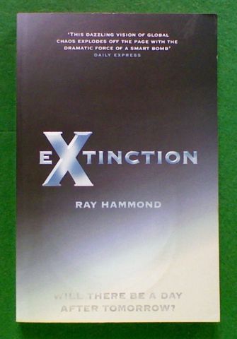 EXtinction : Will There be a Day After Tomorrow?