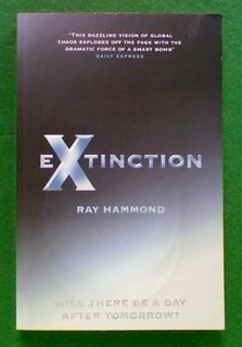 Extinction : Will There be a Day After Tomorrow?