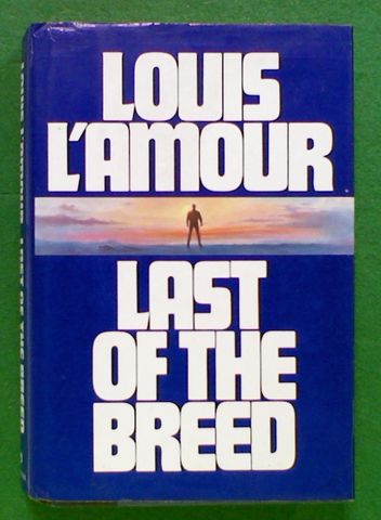 Last of the Breed (Hard Cover)