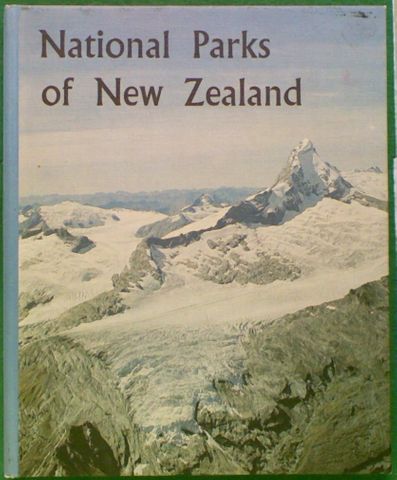 National Parks Of New Zealand (Hard Cover 1971)