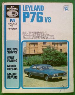 Leyland P76 V8 Models 1973 / 1974