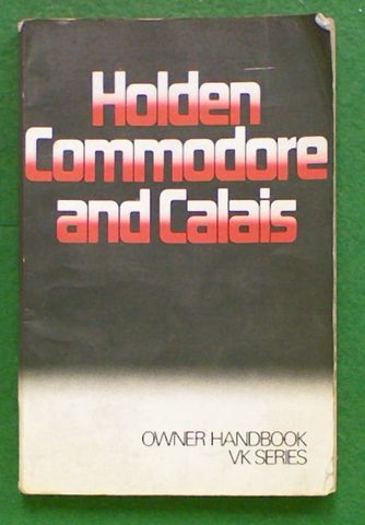 Holden Commodore and Calais Owner Handbook VK Series