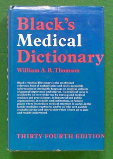 Black's  Medical Dictionary  Thirty-Fourth Edition
