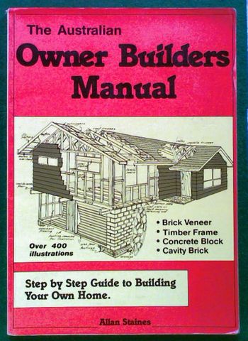 The Australian Owner Builders Manual