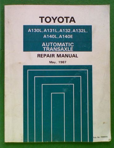 TOYOTA A130L, A131L, A132, A132L, A140L, A140E Repairs