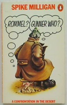 Rommel? Gunner Who?