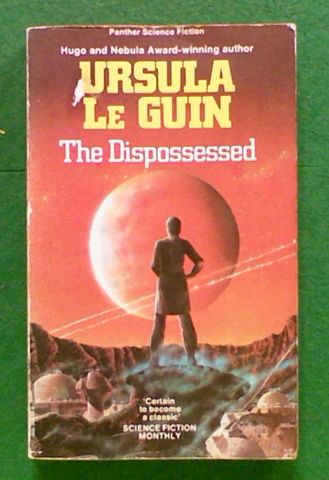 The Dispossessed (The fifth book in the Hainish Cycle series)