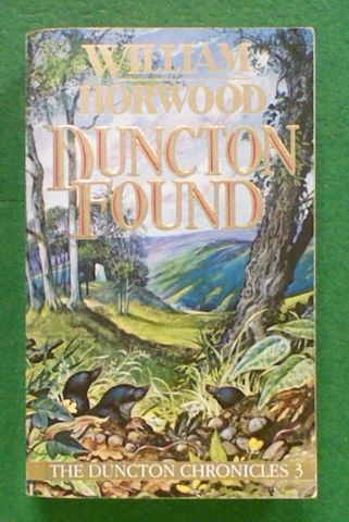 Duncton Found. The Duncton Chronicles 3