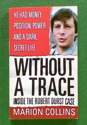 Without a Trace: Inside the Robert Durst Case