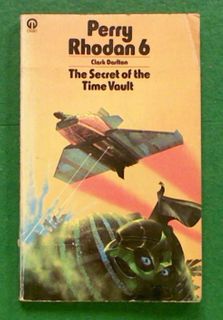 Perry Rhodan 6: The Secret of the Time Vault
