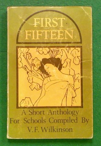 First Fifteen: A Short Anthology For Schools
