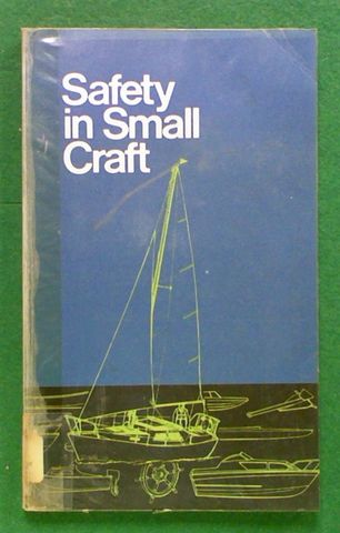 Safety in Small Craft (Revised 1977)