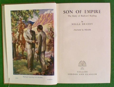 Son of Empire. The Story of Rudyard Kipling