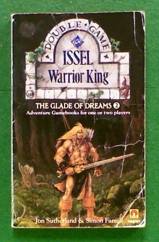 Issel Warrior King: The Glade of Dreams