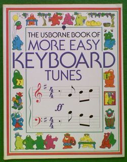 The Usborne Book of More Easy Keyboard Tunes