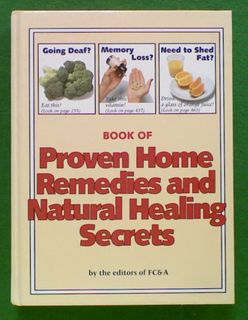 Book of Proven Home Remedies and Natural Healing Secrets