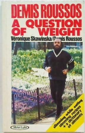 Demis Roussos A question of Weight