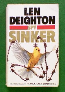 Spy Sinker (The sixth book in the Bernard Samson series)