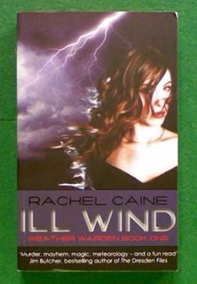 Ill Wind (Book 1 Weather Warden)