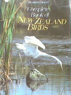 Reader's Digest: Complete Book of New Zealand Birds