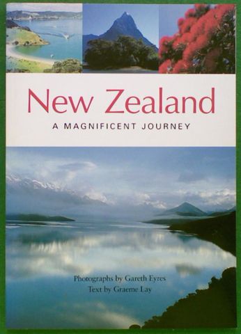 New Zealand A Magnificent Journey