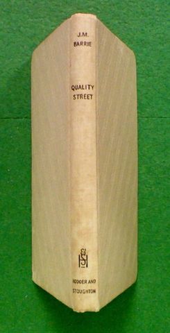 Quality Street The Play (Hard Cover)